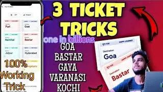 100% Rare Ticket Goindia Gpay | Trick to get Goa Nanital Kochi and Bastar Ticket