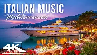 Romantic Vibes & Mediterranean Music🎶 2+ Hours Relaxing Italy Coast & Lake Como Ambience 4k