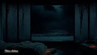 &ldquo;Sleeping by the Stormy Sea &bull; Dark Cozy Room with Heavy Rain Sounds&rdquo;