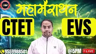 CTET FEB 2026 EVS MARATHON by ASHISH SIR #ctet