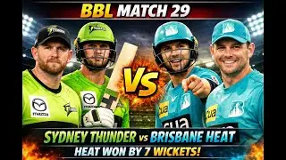 BBL Match 29 Sydney Thunder VS Brisbane Heat | CrickRiz 🔥🏏