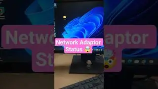 Network Adaptor Status 🔥|  Day-0389 | Windows Tips #window #techreels #reel #short #windows11tips