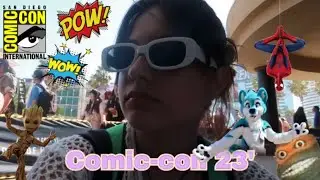 sd comic-con 23&rsquo; | vlog