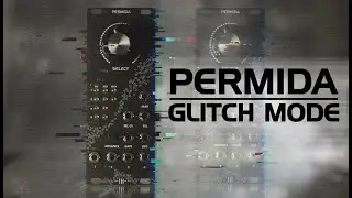 Permida - Glitch Mode