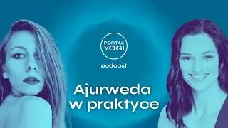 Ajurweda w praktyce. Patrycja Pietracha - Rotithior