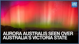 WATCH: Captivating Lights From Aurora Australis Seen Over Australia's Victoria State