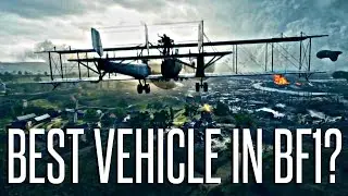 Is the Bomber the BEST Vehicle In Battlefield 1?