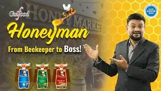 How Honeyman is making healthy products for whole world | Indian Honey Export Unique Products 