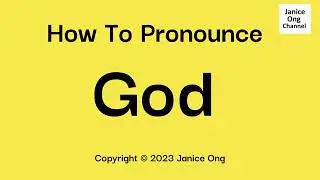 How to Pronounce God Correctly | God Pronunciation Guide