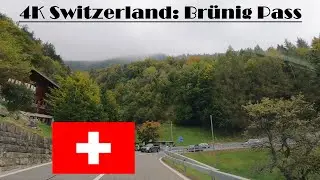 4K Switzerland: Br&uuml;nig Pass