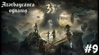 KROMATİK KARAPAPAZ BOSS | Clair Obscur: Expedition 33 #9 | Azərbaycanca oynanış