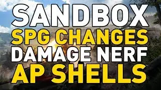 HUGE SPG CHANGES on World of Tanks Sandbox!