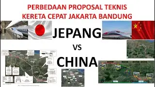 BAG1 PERBEDAAN RUTE - STRUKTUR - LAHAN KERETA CEPAT PROPOSAL JEPANG VS KCIC CHINA