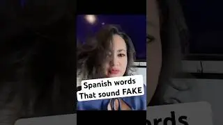 Spanish words that sound FAKE but are REAL / Learn Spanish with me!