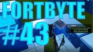Fortnite Fortbyte 43 Location Accessible by wearing the Nana Cape Back Bling inside Banana Stand