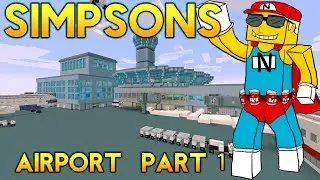 Minecraft Springfield S02: Springfield Airport Tour Part 1