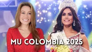 Miss Universe Colombia 2025 Recap