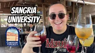 THE COOLEST DISNEY EXPERIENCE- SANGRIA UNIVERSITY! And New Menu at Three Bridges