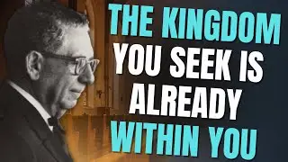 THE KINGDOM OF HEAVEN IS WITHIN YOU &mdash; STOP STRIVING AND AWAKEN NOW