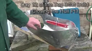 Day 12 of Tug Boat Build  Closing the Bow