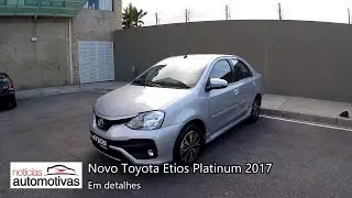 Novo Etios Platinum 2017 - Detalhes - NoticiasAutomotivas.com.br