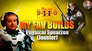 D2R My Fav Builds - Physical Spear Amazon (Jouster)
