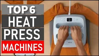 Best Heat Press Machines on The Market in 2024 | Top 6 Best Heat Press Machines 2024 (Top 5 Picks)