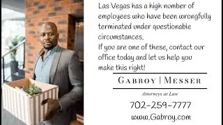 Wrongful Termination lawyers in Las Vegas Nevada