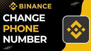 Как изменить номер телефона на вашем аккаунте Binance | 2023
