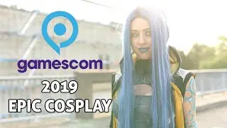 GAMESCOM 2019 - EPIC COSPLAY