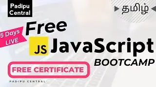 Free JavaScript Programming Bootcamp with Free Certificate by LetsUpgrade | Tamil