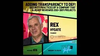 How they built a DeFi safety reviews project | Rex Hygate, Founder @ DeFi Safety | Web3 Talks #19