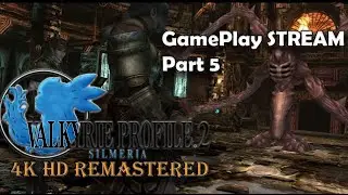 Valkyrie Profile 2: Silmeria &ndash; 4K Remastered | Complete Walkthrough Stream &ndash; Part 5