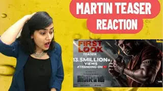 #Martin - First Look Teaser [4K] | Dhruva Sarja REACTION | A P Arjun | Uday K Mehta | REACTIONWAALI