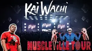 Kai Wachi Muscleville Tour - Live in Houston (Full Set) 4K