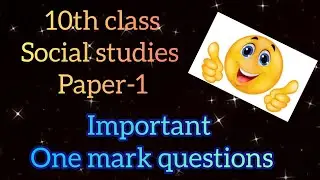 TS 10th Social  Paper - 1, One mark questions