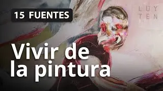 C&oacute;mo vivir del Arte: 15 fuentes de ingresos que s&iacute; funcionan