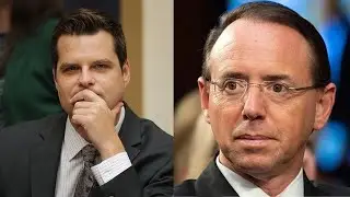 Gaetz Demands Deputy AG Rosenstein Explain Conflicts of Interest Within FBI, DOJ