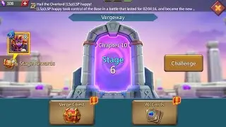 Lords mobile Vergeway chapter 10 stage 6