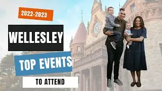 Top 5 Events You MUST Attend in Wellesley, MA