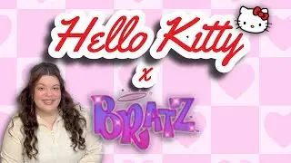 Unboxing Hello Kitty x Bratz Collab! | The FIRST in my collection!!