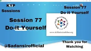 Do It Yourself Session 77 | #Do_it_Yourself_77-[Hindi] | Session 77: Session #39 BS-CIT Session #kyp
