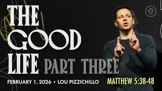 The Good Life: Part 3 &bull; Community Church &bull; Babylon, New York