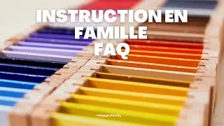 INSTRUCTION EN FAMILLE - FAQ