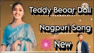 Thor birthday me Debu toke teddy beardoll//nagpuri song 2024//