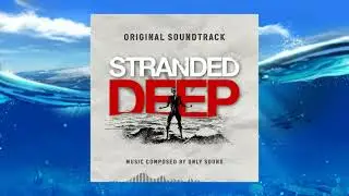 Stranded Deep OST - Gazing At The Horizon