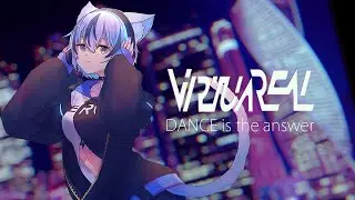 【VitrtuaREAL.01収録曲】DANCE is the answer / 紡音れい　Short ver.