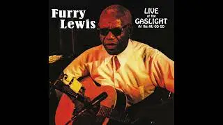 Furry Lewis - John Henry