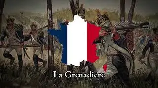 La Grenadiere - French Military March (Fife and Drum)