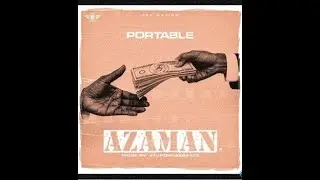 Portable - Azaman [Official Audio]
